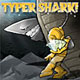 play arcade Typer Shark games online